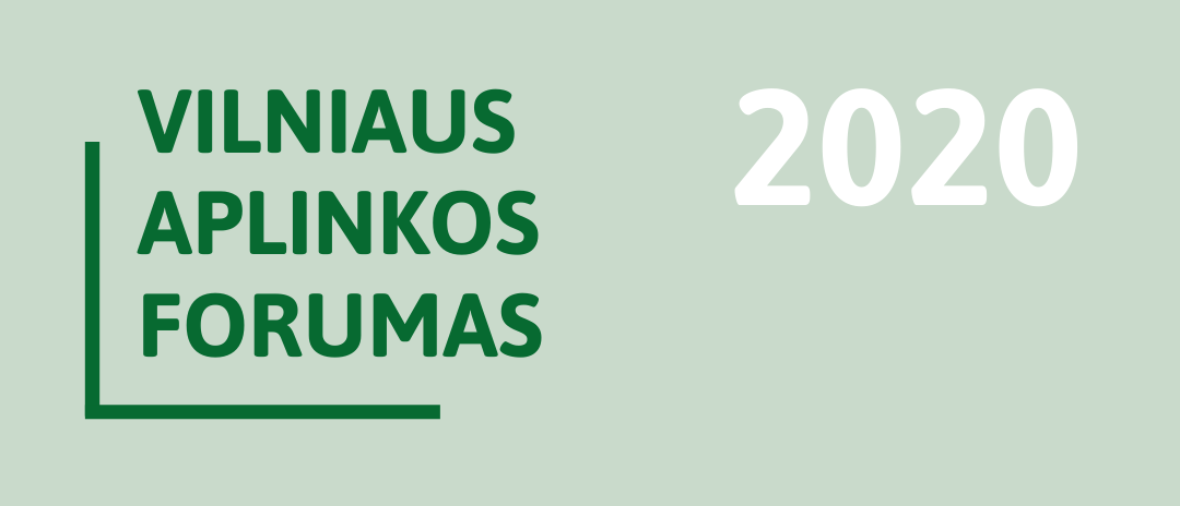 Renginių ciklas „Vilniaus aplinkos forumas 2020“